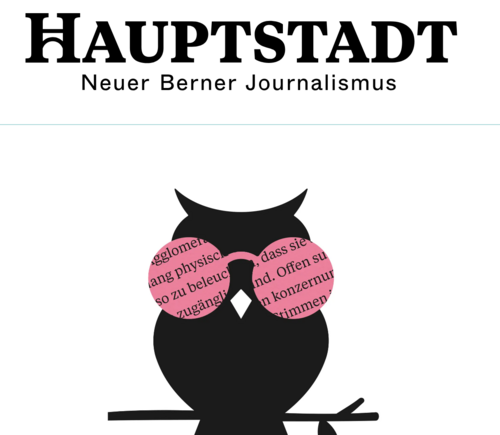 Hauptstadt - Neuer Berner Journalismus